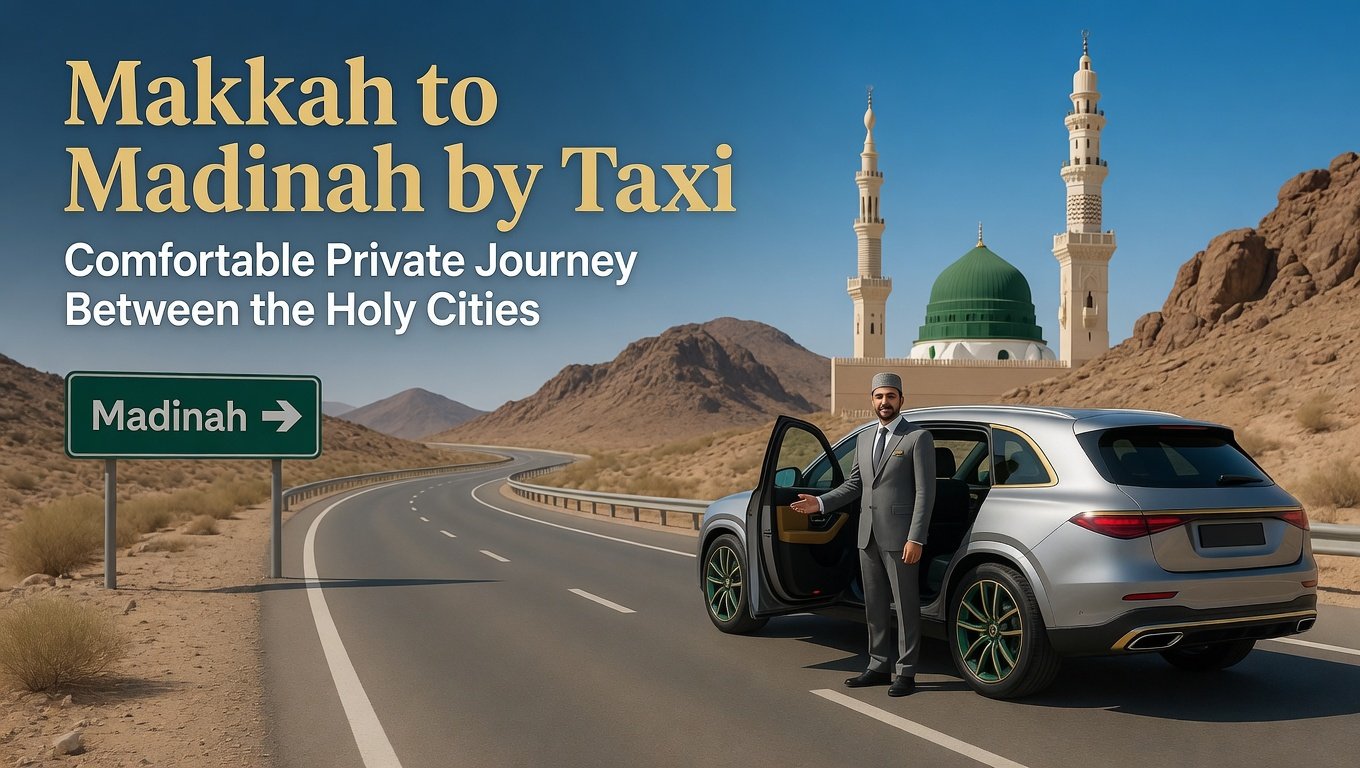 Makkah to Madinah Car