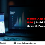 Mobile App Development USA Build Scalable Growth-Focused Apps